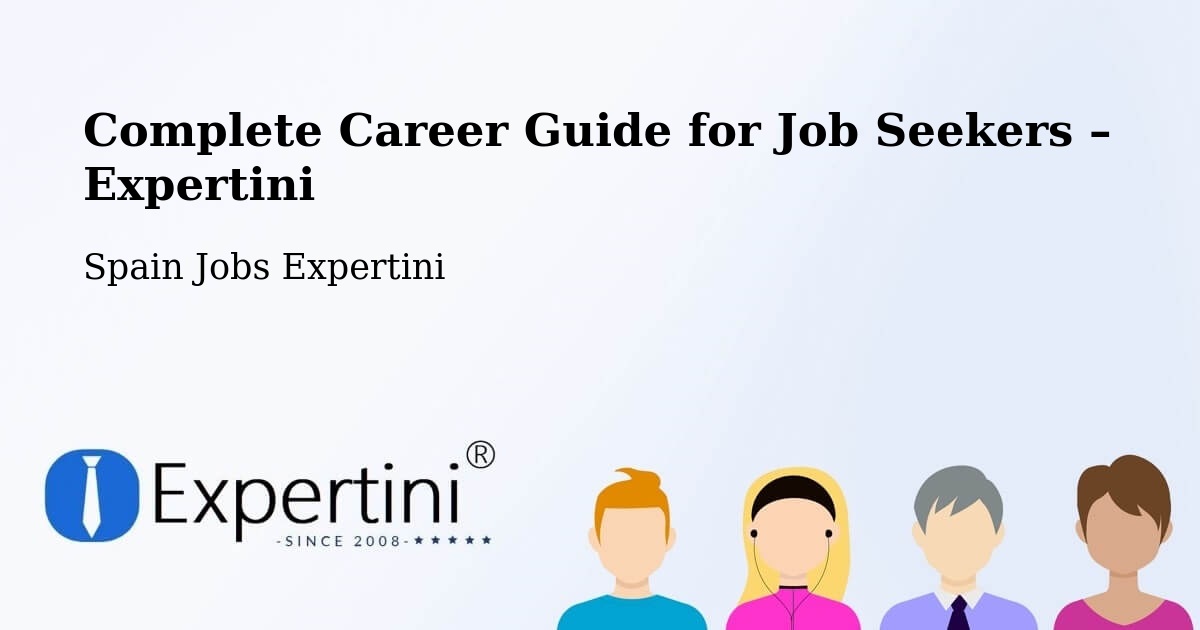 Career Guide for Job Seekers – Basauri - Basauri, Spain Jobs Expertini