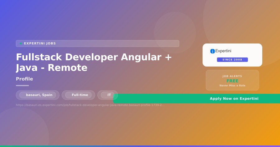 Fullstack Developer Angular + Java - Remote at Profile, basauri — Apply Now