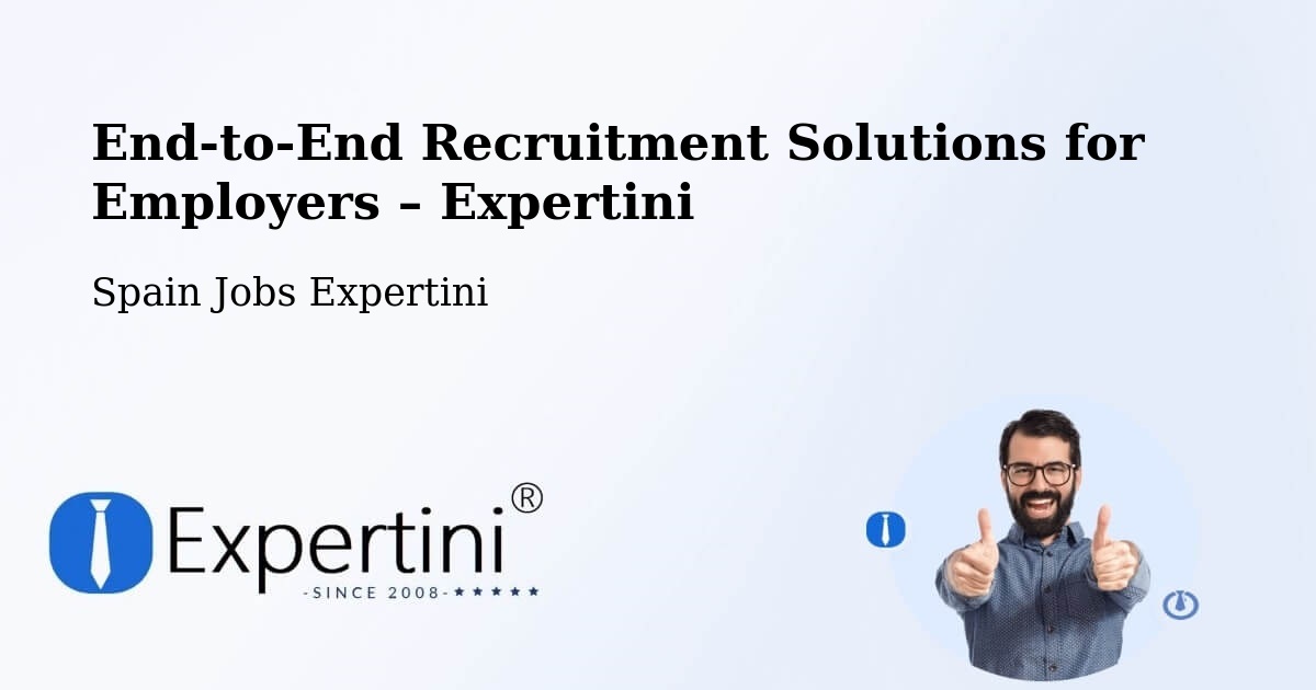 Recruitment Solutions for Employers – Basauri - Basauri, Spain Jobs Expertini